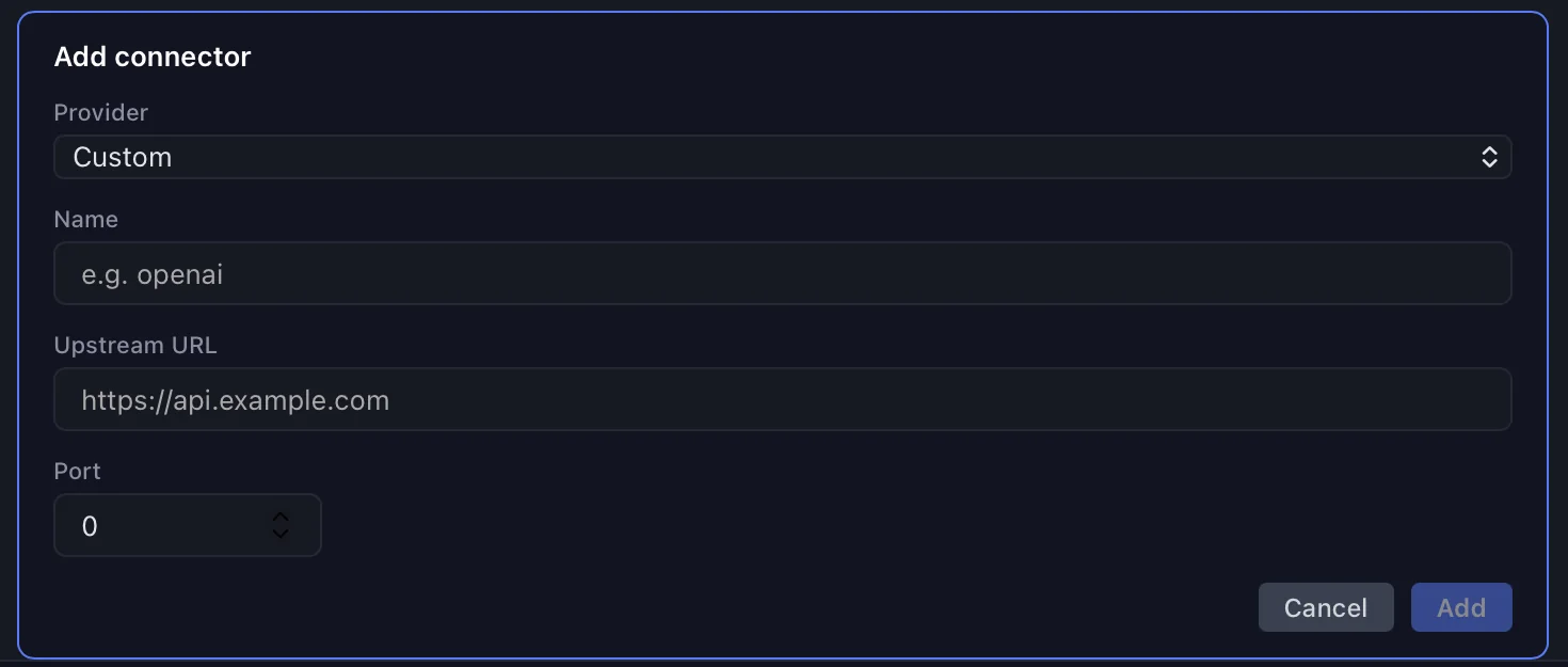 LocalGuard Add connector form: Provider set to Custom, then Name, Upstream URL and Port fields with Cancel and Add buttons.