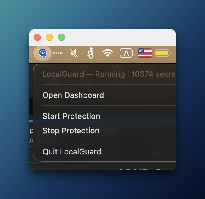 macOS menu bar showing the LocalGuard tray icon with options: Open Dashboard, Start Protection, Stop Protection, Quit.